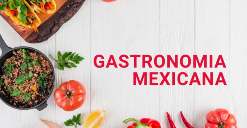Gastronomía Méxicana
